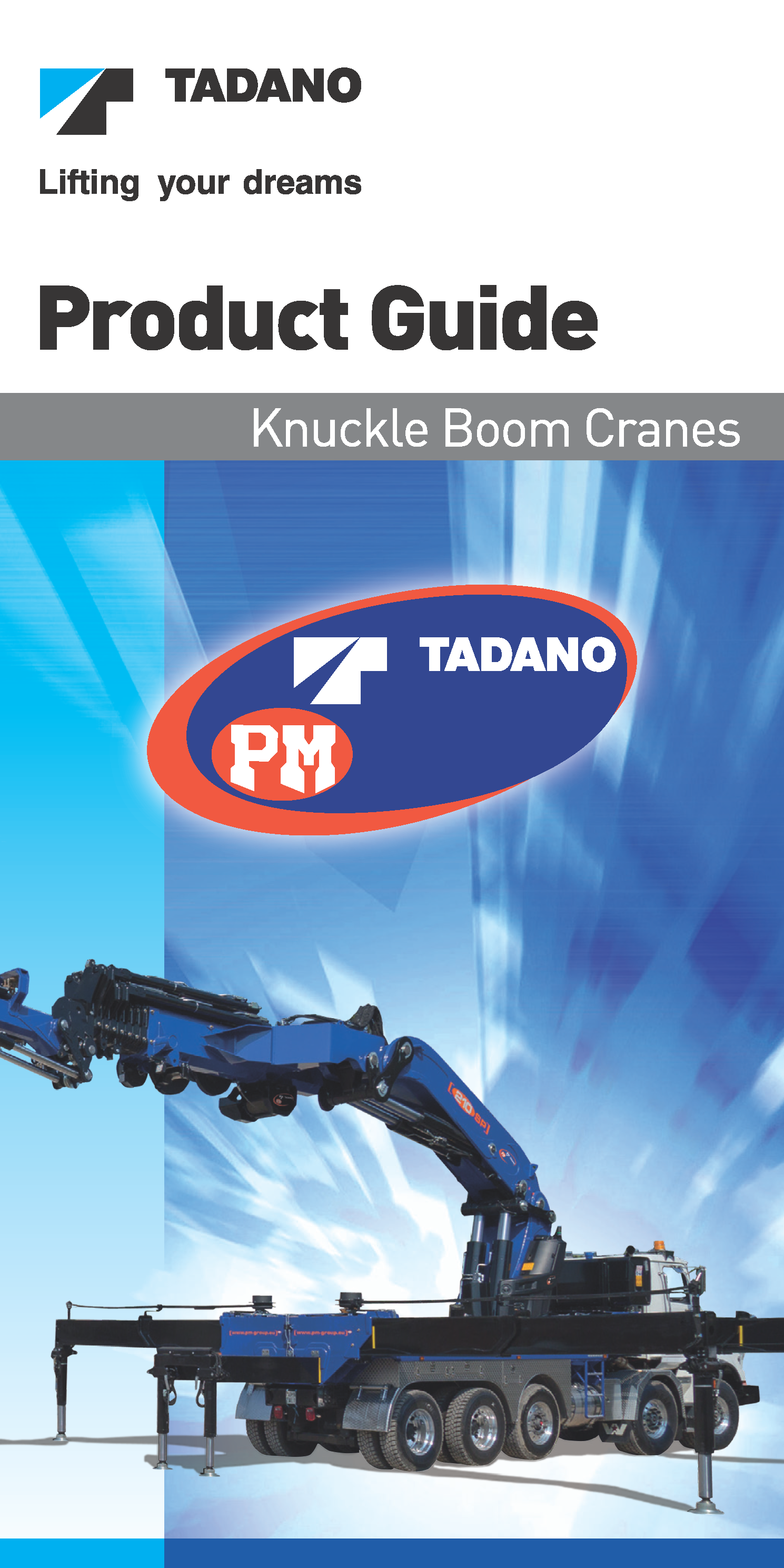 Knuckle Boom Cranes Tadano Global Mobile Cranes Construction Cranes Crane Services