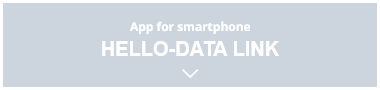 App for smartphone HELLO-DATA LINK